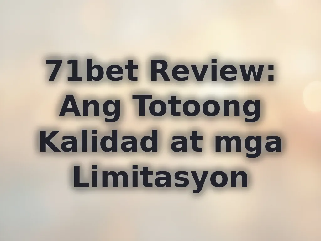 71bet Review